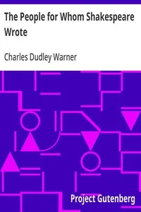 The People for Whom Shakespeare Wrote cover