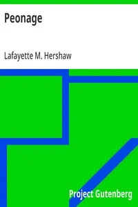 Peonage — Lafayette M. Hershaw cover