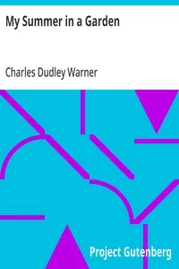 My Summer in a Garden — Charles Dudley Warner cover