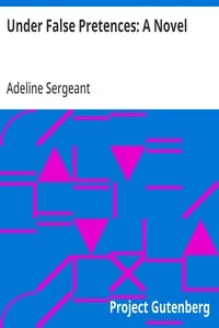 Under False Pretences: A Novel — Adeline Sergeant cover