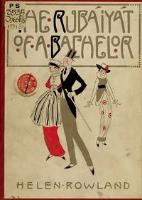 The Rubáiyát of a Bachelor cover