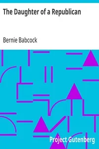 The Daughter of a Republican — Bernie Babcock cover