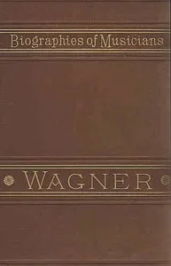 Life of Wagner — Ludwig Nohl cover