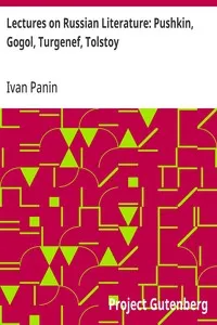 Lectures on Russian Literature: Pushkin, Gogol, Turgenef, Tolstoy — Ivan Panin cover