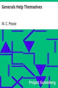 Generals Help Themselves — M. C. Pease cover