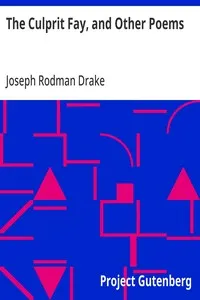 The Culprit Fay, and Other Poems — Joseph Rodman Drake cover
