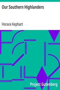 Our Southern Highlanders — Horace Kephart cover