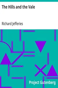 The Hills and the Vale — Richard Jefferies cover