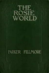 The Rosie World — Parker Fillmore cover