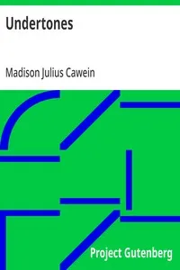 Undertones — Madison Julius Cawein cover
