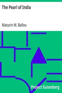 The Pearl of India — Maturin M. (Maturin Murray) Ballou cover