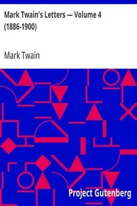 Mark Twain's Letters — Volume 4 (1886-1900) — Mark Twain cover