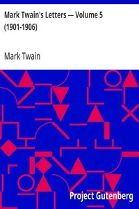 Mark Twain's Letters — Volume 5 (1901-1906) — Mark Twain cover