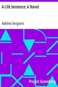 A Life Sentence: A Novel — Adeline Sergeant cover