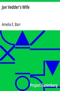 Jan Vedder's Wife — Amelia E. Barr cover