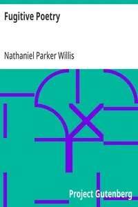 Fugitive Poetry — Nathaniel Parker Willis cover