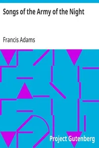 Songs of the Army of the Night — Francis Adams cover