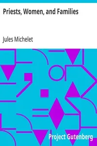 Priests, Women, and Families — Jules Michelet cover
