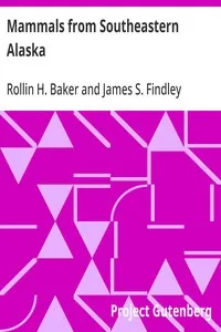Mammals from Southeastern Alaska — Rollin H. (Rollin Harold) Baker cover