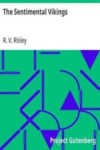 The Sentimental Vikings — R. V. (Richard Voorhees) Risley cover