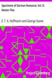 Specimens of German Romance; Vol. II. Master Flea — E. T. A. (Ernst Theodor Amadeus) Hoffmann cover