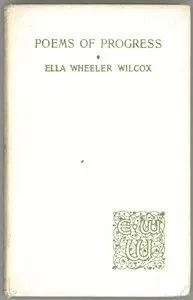 Poems of Progress and New Thought Pastels — Ella Wheeler Wilcox cover