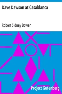 Dave Dawson at Casablanca — Robert Sidney Bowen cover