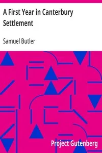 A First Year in Canterbury Settlement — Samuel Butler cover