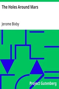 The Holes Around Mars — Jerome Bixby cover
