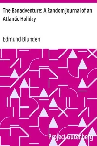 The Bonadventure: A Random Journal of an Atlantic Holiday — Edmund Blunden cover