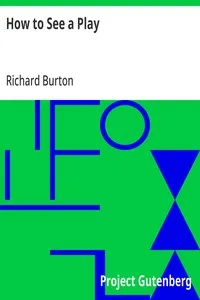 How to See a Play — Richard Burton cover