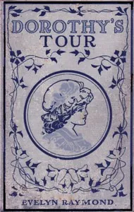 Dorothy's Tour — Evelyn Raymond cover