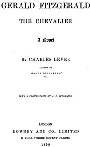 Gerald Fitzgerald, the Chevalier: A Novel — Charles Lever cover