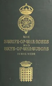 The Strife of the Roses and Days of the Tudors in the West cover