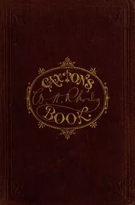 Caxton's Book: A Collection of Essays, Poems, Tales, and Sketches. cover