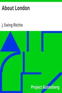 About London — J. Ewing (James Ewing) Ritchie cover