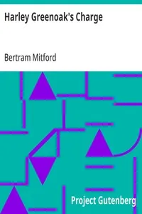 Harley Greenoak's Charge — Bertram Mitford cover