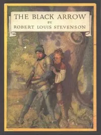 The Black Arrow: A Tale of the Two Roses — Robert Louis Stevenson cover