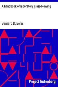 A handbook of laboratory glass-blowing cover