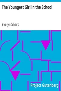 The Youngest Girl in the School — Evelyn Sharp cover