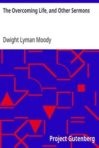 The Overcoming Life, and Other Sermons cover