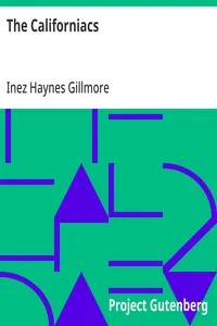 The Californiacs — Inez Haynes Gillmore cover
