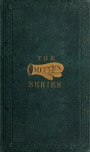 More Mittens; with The Doll's Wedding and Other Stories: Being the third book of the series — Aunt Fanny cover