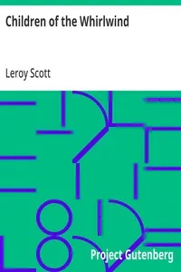 Children of the Whirlwind — Leroy Scott cover