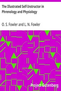 The Illustrated Self-Instructor in Phrenology and Physiology — O. S. (Orson Squire) Fowler cover