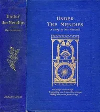 Under the Mendips: A Tale — Emma Marshall cover