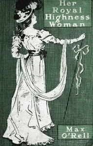 Her Royal Highness Woman — Max O'Rell cover