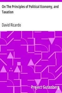 On The Principles of Political Economy, and Taxation — David Ricardo cover