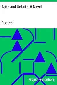 Faith and Unfaith: A Novel — Duchess cover