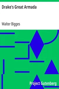 Drake's Great Armada — Walter Bigges cover